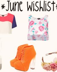 June Wishlist