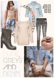 NUDE, GREYS AND DENIM