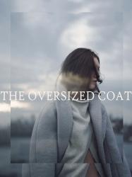 The Oversized Coat