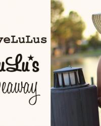 #BloggersLoveLuLus $200 Giveaway!!