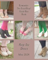 Reminder: The Good Buy/Good-Bye Book-Peep-Toe Shoes & #SpreadTheKindness Link Up On the Edge #703